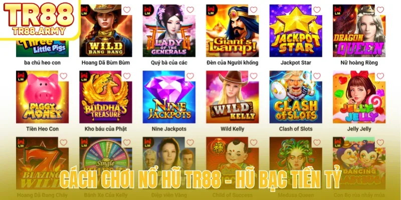 Cách chơi nổ hũ